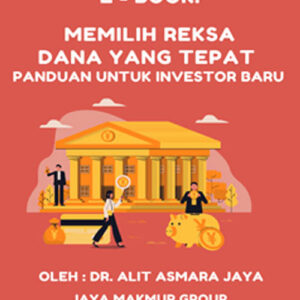 Memilih Reksa Dana Yang Tepat