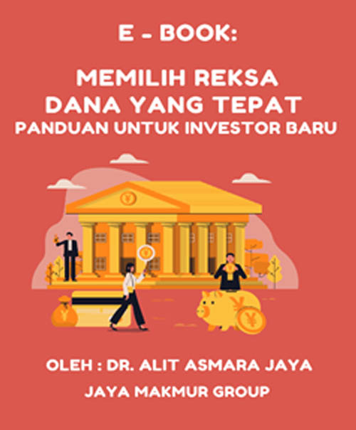 Memilih Reksa Dana Yang Tepat